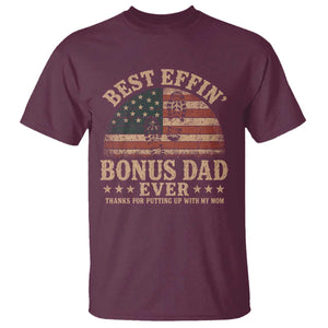 Best Effin Bonus Dad Ever T Shirt Step Dad American Flag Father's Day Gifts TS11 Maroon Print Your Wear