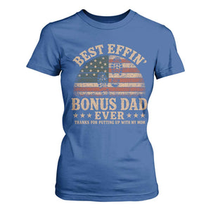 Best Effin Bonus Dad Ever T Shirt For Women Step Dad American Flag Father's Day Gifts TS11 Royal Blue Print Your Wear