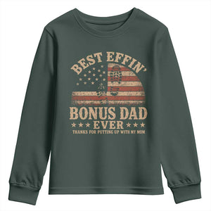 Best Effin Bonus Dad Ever Youth Sweatshirt Step Dad American Flag Father's Day Gifts TS11 Dark Forest Green Print Your Wear