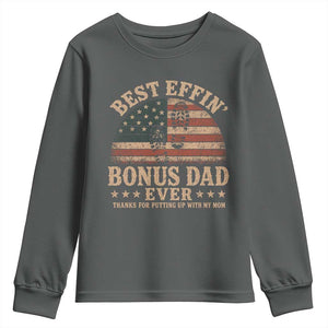 Best Effin Bonus Dad Ever Youth Sweatshirt Step Dad American Flag Father's Day Gifts TS11 Dark Heather Print Your Wear