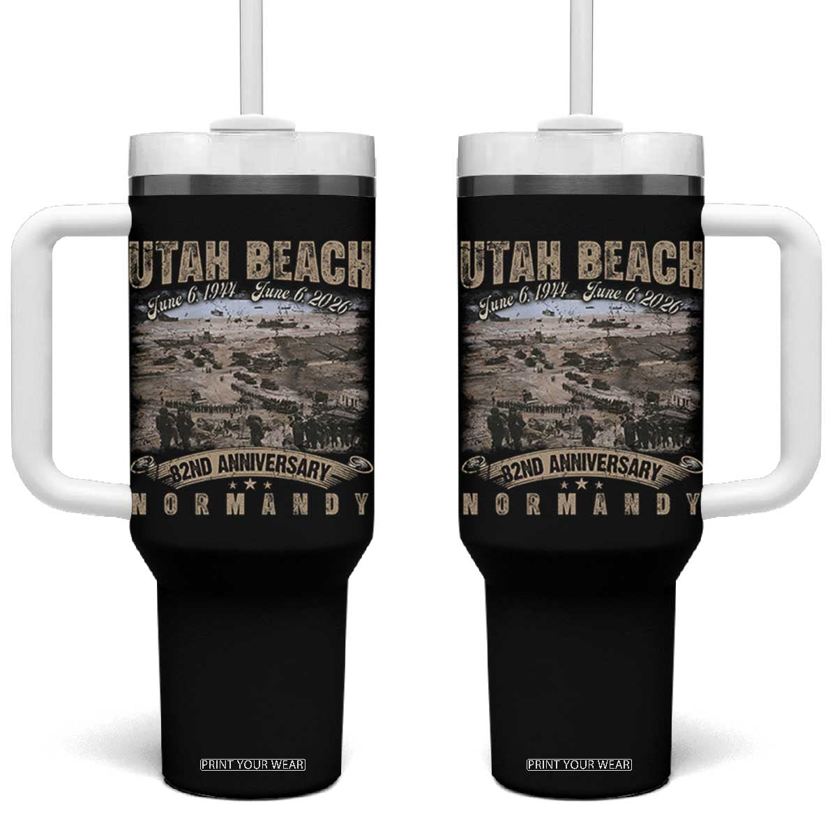 Utah Beach D Day Tumbler With Handle 82nd Anniversary Honor History Normandy WWII TS11 One Size: 40 oz Black Print Your Wear