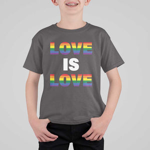 LGBTQ T Shirt For Kid Love Is Love Rainbow Gay Pride Queer TS11 Dark Chocolate Print Your Wear