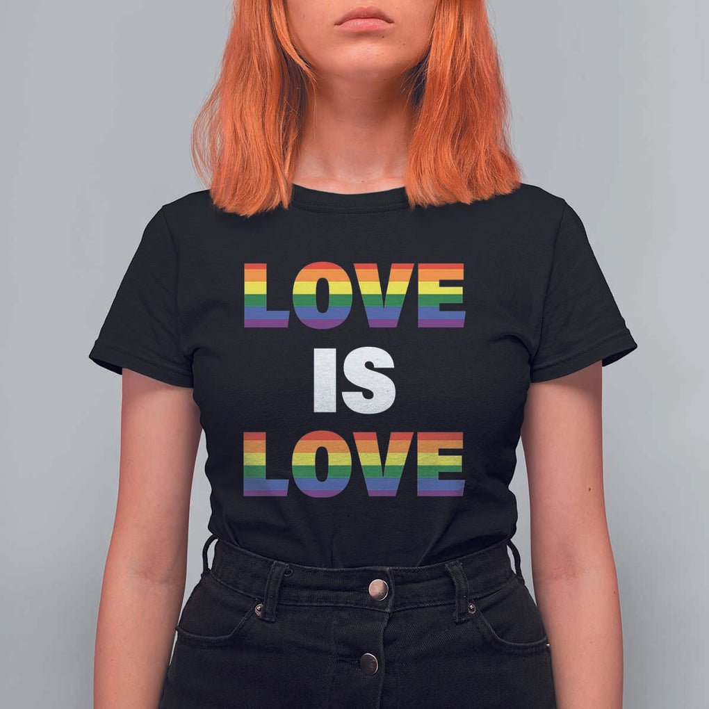 LGBTQ T Shirt For Women Love Is Love Rainbow Gay Pride Queer TS11 Black Print Your Wear
