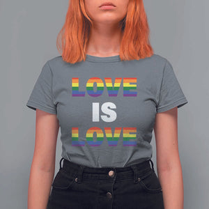 LGBTQ T Shirt For Women Love Is Love Rainbow Gay Pride Queer TS11 Charcoal Print Your Wear