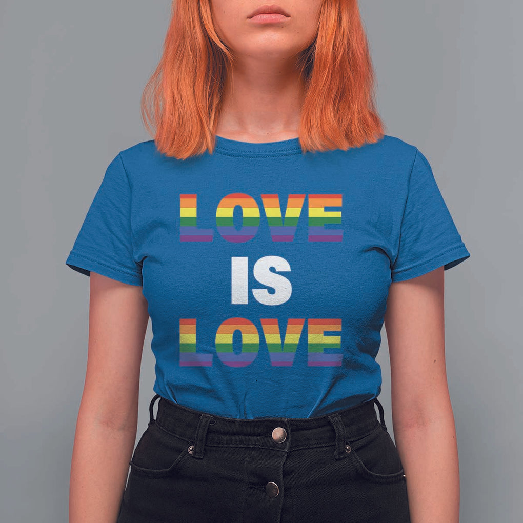 LGBTQ T Shirt For Women Love Is Love Rainbow Gay Pride Queer TS11 Royal Blue Print Your Wear