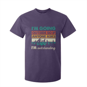 Funny I m Going Outside So If Anyone Asks I m Outstanding T Shirt For Kid Hiking Camping TS11 Purple Print Your Wear