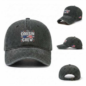 Funny The Cousin Crew 4th Of July Washed Cotton Baseball Cap Patriotic American Family Matching TS11 Washed Cap Universal Fit Dark Green Print Your Wear
