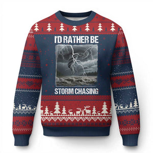Funny I Would Rather Be Storm Chasing Ugly Christmas Sweater Storm Tornado Lover - Print Your Wear