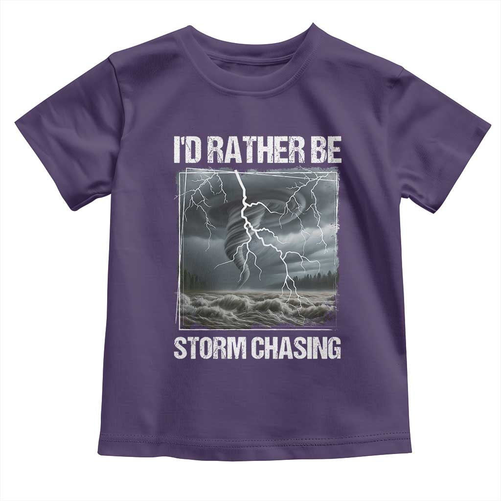 Funny I Would Rather Be Storm Chasing Toddler T Shirt Storm Tornado Lover TS11 Purple Print Your Wear
