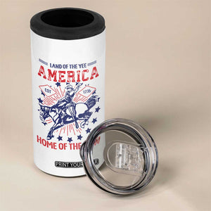 Funny 4th of July Western Cowboy 4 in 1 Can Cooler Tumbler America Land Of The Yee Home Of The Haw TS11 Print Your Wear