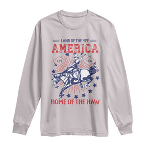 Funny 4th of July Western Cowboy Long Sleeve Shirt America Land Of The Yee Home Of The Haw TS11 Ice Gray Print Your Wear