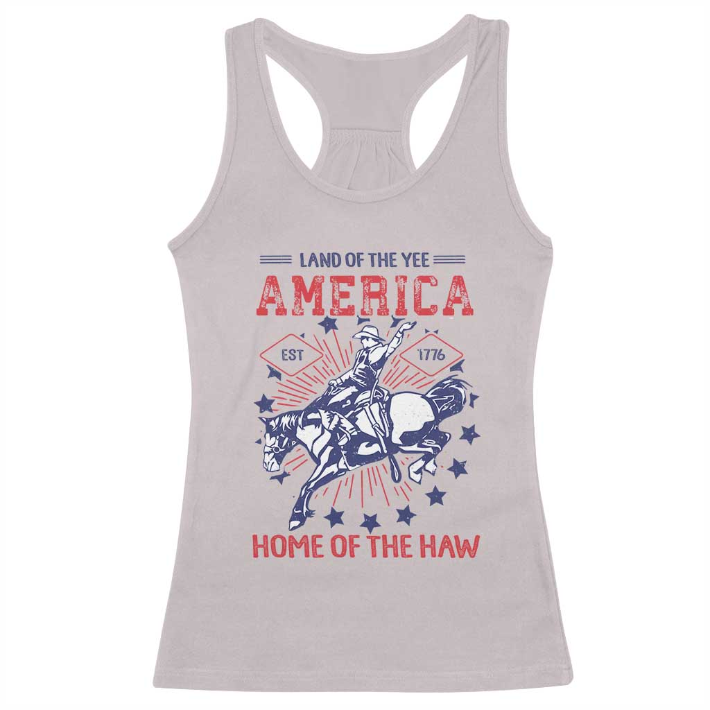 Funny 4th of July Western Cowboy Racerback Tank Top America Land Of The Yee Home Of The Haw TS11 Ice Gray Print Your Wear