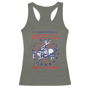Funny 4th of July Western Cowboy Racerback Tank Top America Land Of The Yee Home Of The Haw TS11 Military Green Print Your Wear
