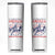 Funny 4th of July Western Cowboy Skinny Tumbler America Land Of The Yee Home Of The Haw TS11 White Print Your Wear