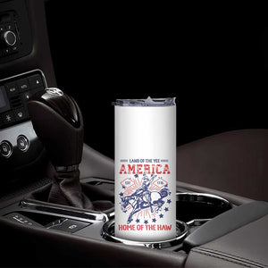 Funny 4th of July Western Cowboy Skinny Tumbler America Land Of The Yee Home Of The Haw TS11 Print Your Wear