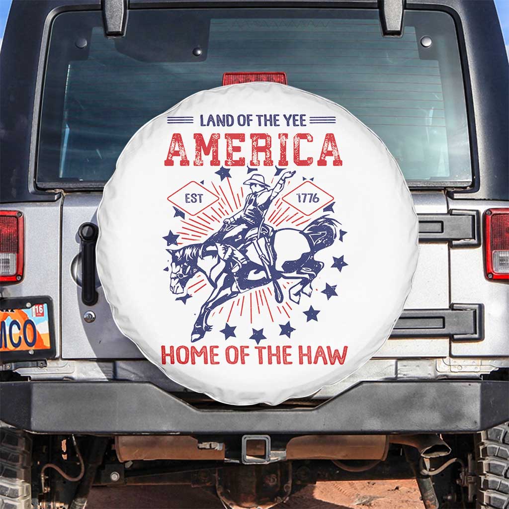 Funny 4th of July Western Cowboy Spare Tire Cover America Land Of The Yee Home Of The Haw TS11 No hole White Print Your Wear