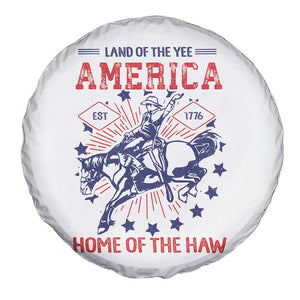 Funny 4th of July Western Cowboy Spare Tire Cover America Land Of The Yee Home Of The Haw TS11 Print Your Wear