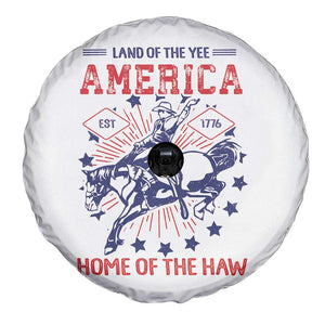 Funny 4th of July Western Cowboy Spare Tire Cover America Land Of The Yee Home Of The Haw TS11 Print Your Wear
