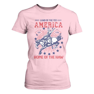 Funny 4th of July Western Cowboy T Shirt For Women America Land Of The Yee Home Of The Haw TS11 Light Pink Print Your Wear