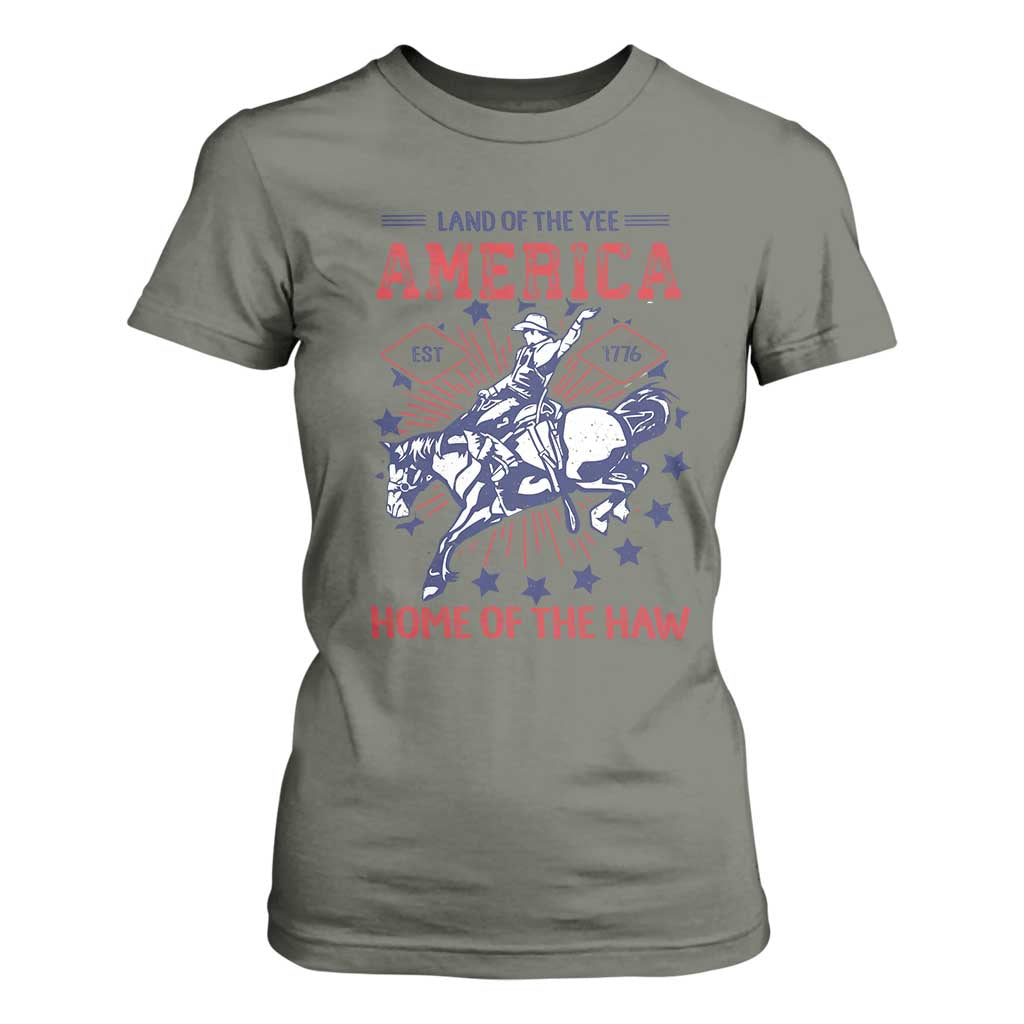 Funny 4th of July Western Cowboy T Shirt For Women America Land Of The Yee Home Of The Haw TS11 Military Green Print Your Wear