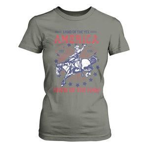 Funny 4th of July Western Cowboy T Shirt For Women America Land Of The Yee Home Of The Haw TS11 Military Green Print Your Wear