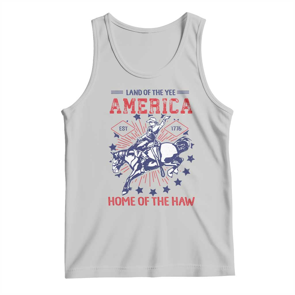Funny 4th of July Western Cowboy Tank Top America Land Of The Yee Home Of The Haw TS11 Ash Print Your Wear
