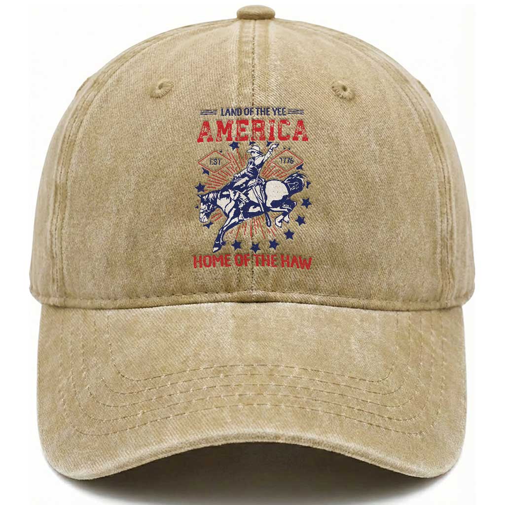 Funny 4th of July Western Cowboy Washed Cotton Baseball Cap America Land Of The Yee Home Of The Haw TS11 Washed Cap Universal Fit Khaki Print Your Wear