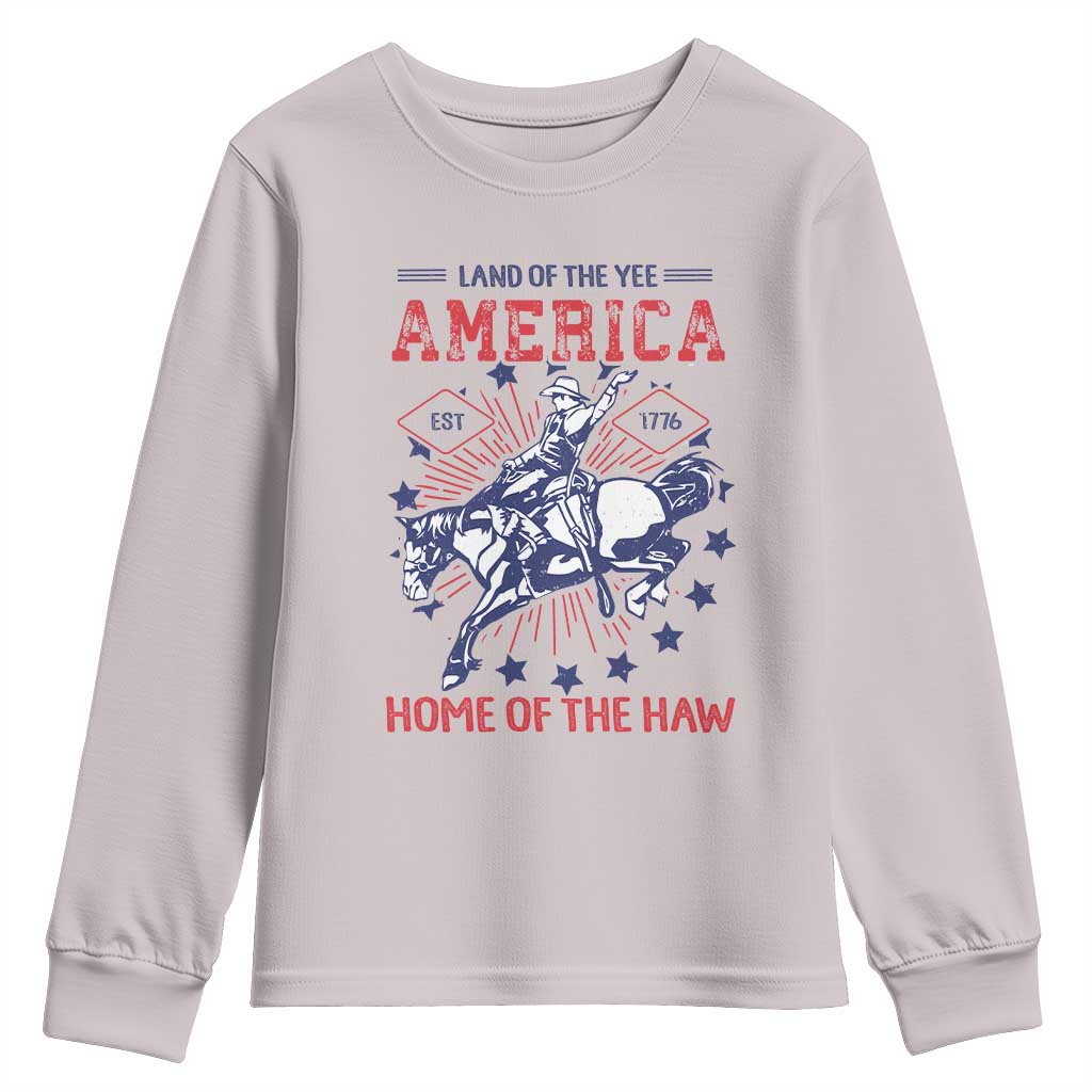 Funny 4th of July Western Cowboy Youth Sweatshirt America Land Of The Yee Home Of The Haw TS11 Ice Gray Print Your Wear