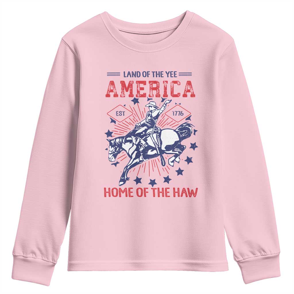 Funny 4th of July Western Cowboy Youth Sweatshirt America Land Of The Yee Home Of The Haw TS11 Light Pink Print Your Wear