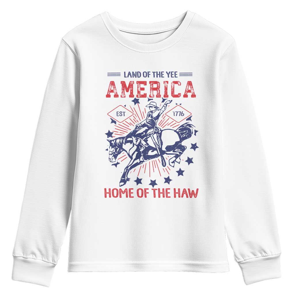 Funny 4th of July Western Cowboy Youth Sweatshirt America Land Of The Yee Home Of The Haw TS11 White Print Your Wear