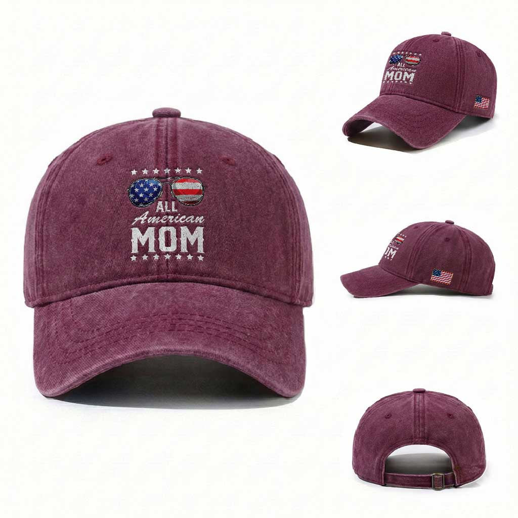 Funny All American Mom 4th Of July Washed Cotton Baseball Cap Family Matching Sunglasses TS11 Washed Cap Universal Fit Burgundy Print Your Wear