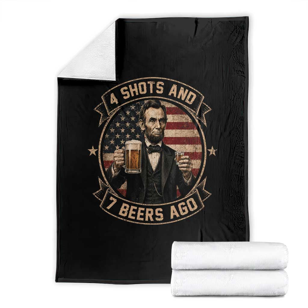 Abraham Lincoln 4 Shots and 7 Beers Ago Beer Drinking Throw Blanket