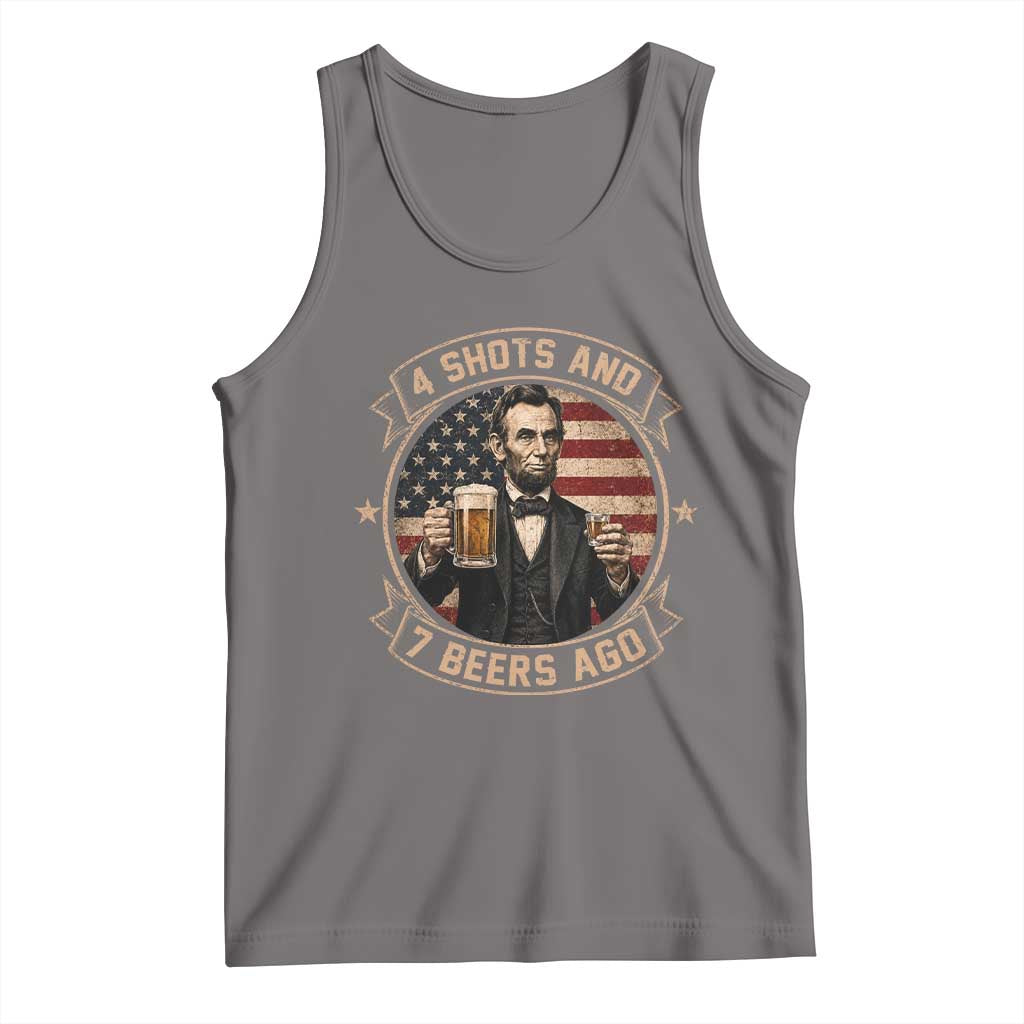 Abraham Lincoln 4 Shots and 7 Beers Ago Beer Drinking Tank Top