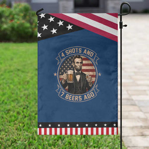 Abraham Lincoln 4 Shots and 7 Beers Ago Beer Drinking Patriotic Garden Flag