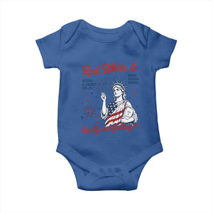 Red White and Not Really Feeling It Baby Onesie 4th of July Feminist Statue Of Liberty