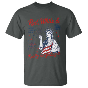Red White and Not Really Feeling It T Shirt 4th of July Feminist Statue Of Liberty