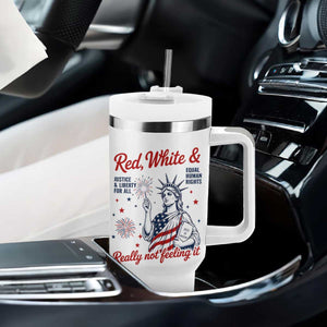 Red White and Not Really Feeling It Tumbler With Handle 4th of July Feminist Statue Of Liberty