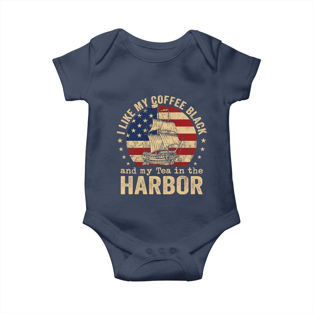 I Like My Coffee Black And My Tea In The Harbor Baby Onesie Funny US History
