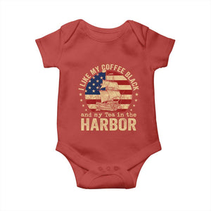 I Like My Coffee Black And My Tea In The Harbor Baby Onesie Funny US History