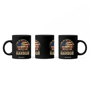 I Like My Coffee Black And My Tea In The Harbor Coffee Mug Funny US History
