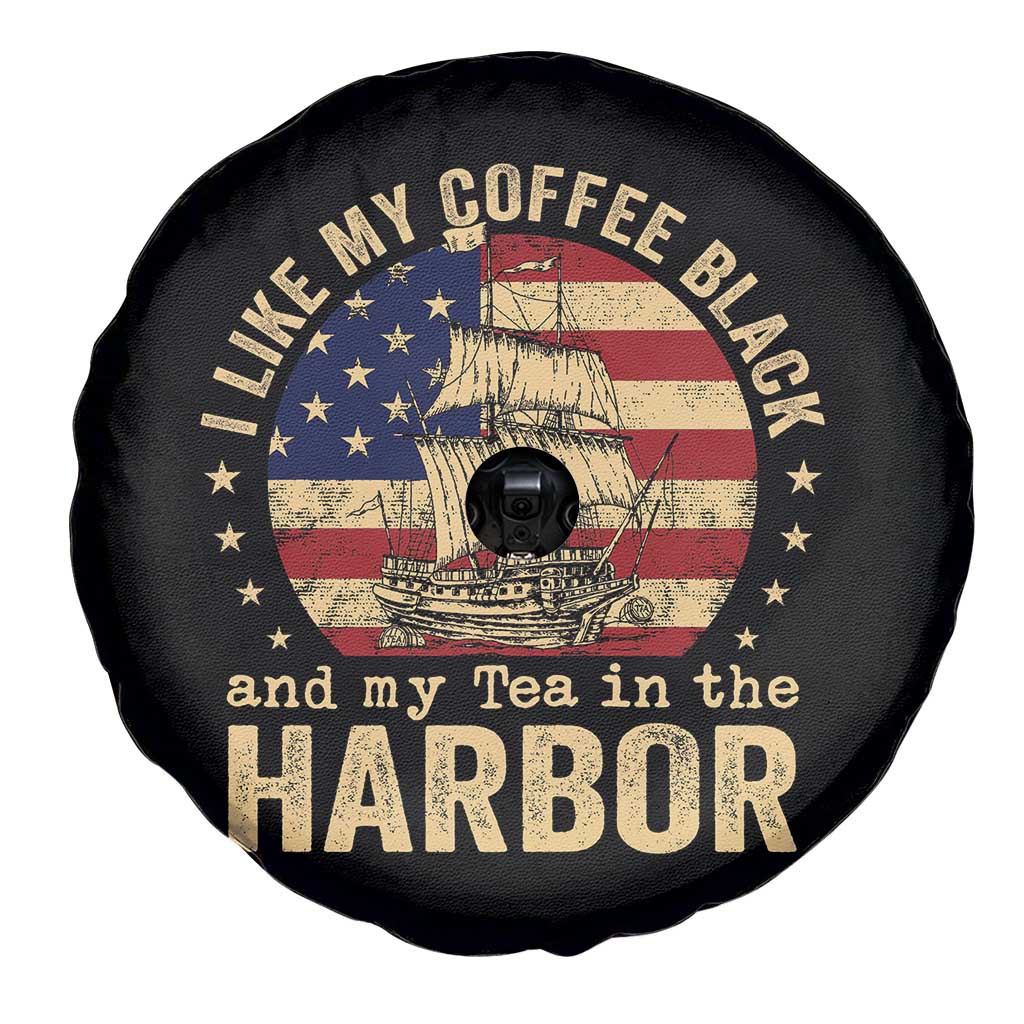 I Like My Coffee Black And My Tea In The Harbor Spare Tire Cover Funny US History