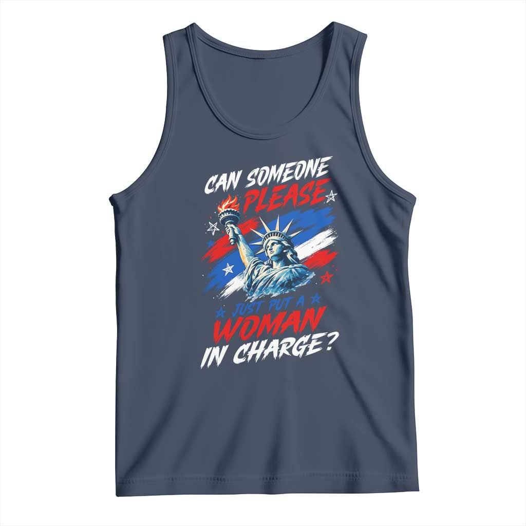 Can Someone Please Just Put A Woman in Charge Tank Top 4th of July Feminist