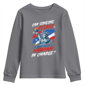 Can Someone Please Just Put A Woman in Charge Youth Sweatshirt 4th of July Feminist