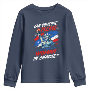 Can Someone Please Just Put A Woman in Charge Youth Sweatshirt 4th of July Feminist