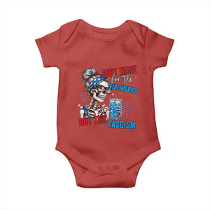 Just Here For The Fireworks Not The Fascism Baby Onesie Funny Skeleton 4th of July