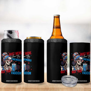 Just Here For The Fireworks Not The Fascism 4 in 1 Can Cooler Tumbler Funny Skeleton 4th of July