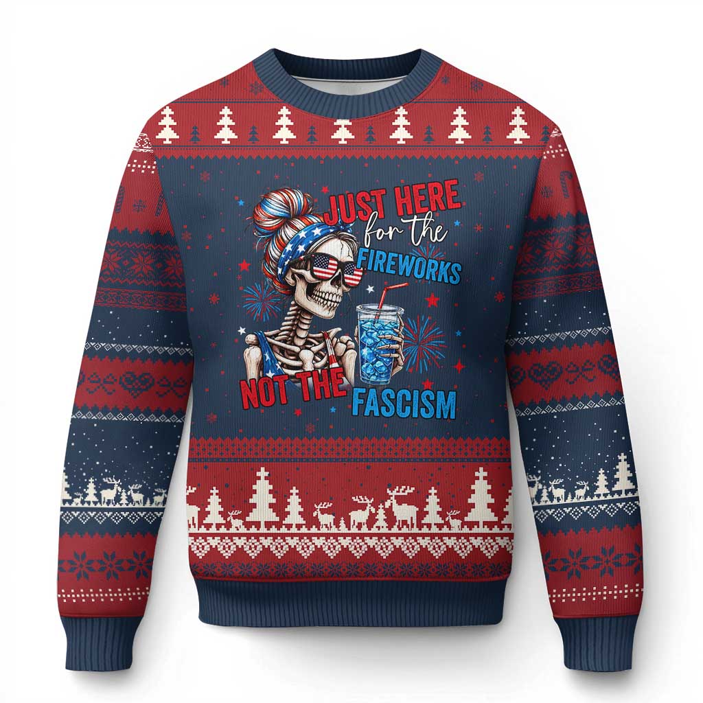 Just Here For The Fireworks Not The Fascism Ugly Christmas Sweater Funny Skeleton 4th of July TS11 Navy Red Print Your Wear