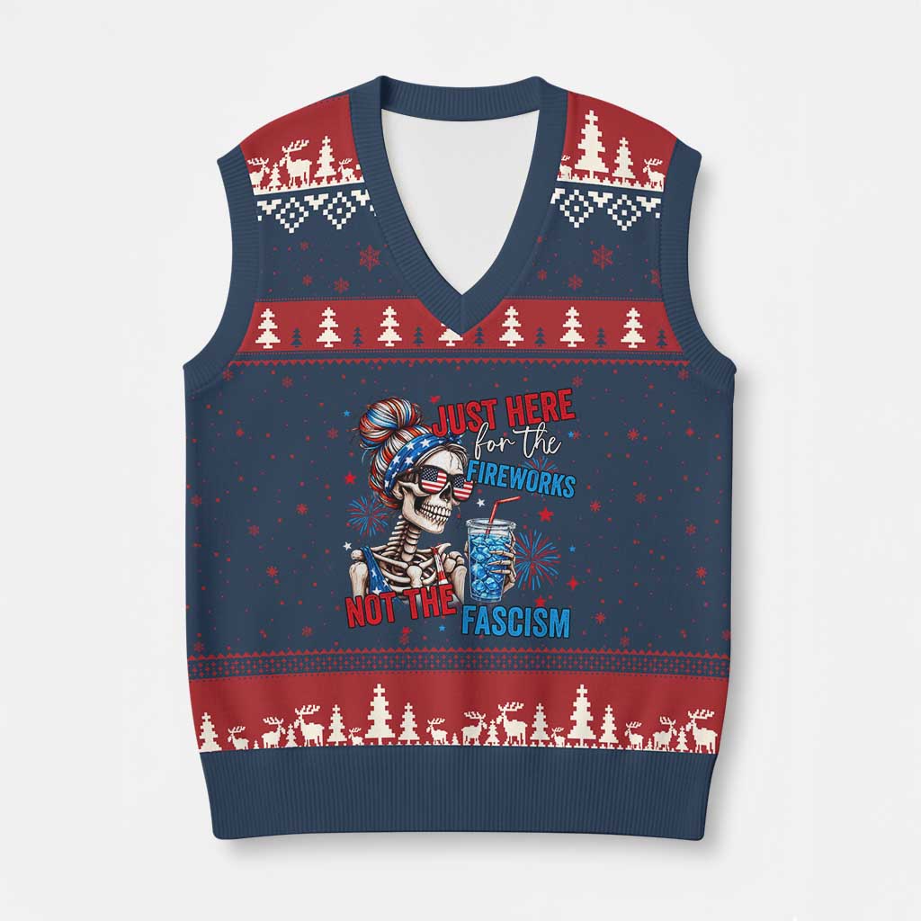 Just Here For The Fireworks Not The Fascism V-Neck Knit Sweater Vest Funny Skeleton 4th of July TS11 Navy Red Print Your Wear