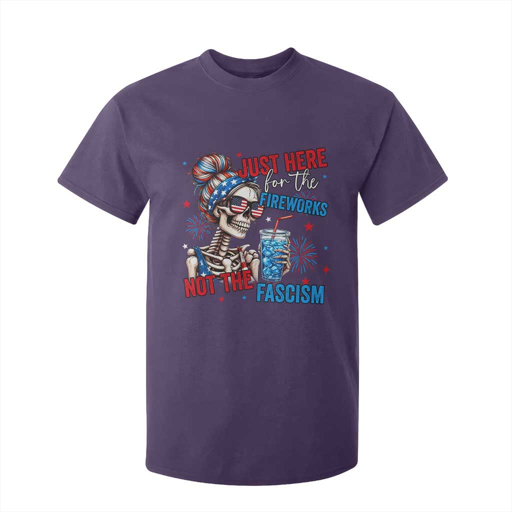 Just Here For The Fireworks Not The Fascism T Shirt For Kid Funny Skeleton 4th of July