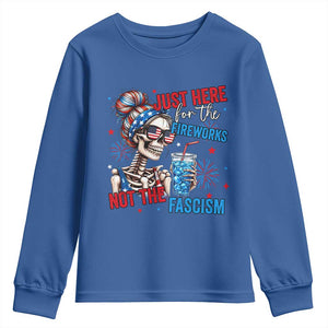 Just Here For The Fireworks Not The Fascism Youth Sweatshirt Funny Skeleton 4th of July